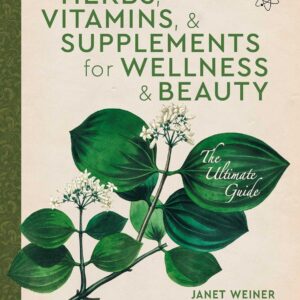 Herbs Vitamins Supplements Wellness Beauty Guide