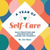 Self-Care Guide Daily Practices Inspiration